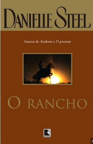 O Rancha – Danielle Steel