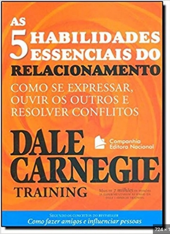 Dale Carnegie – As 5 Habilidades Essenciais do Relacionamento