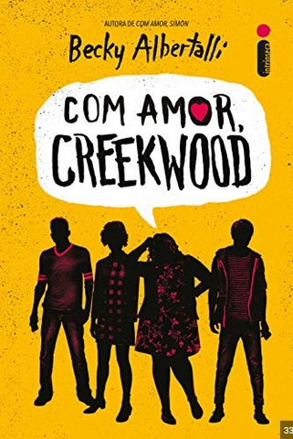 Com Amor Creekwood - Becky Albertalli