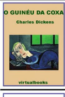 Charles Dickens – O GUINEU DA COXA pdf