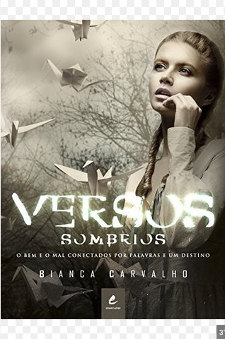 Versos Sombrios – Bianca Carvalho