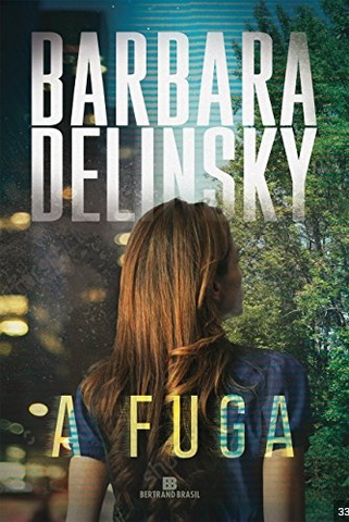 A Fuga - Barbara Delinsky