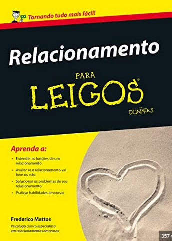 Relacionamento para Leigos - Frederico Mattos