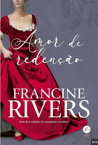 Amor de Redenção – Francine Rivers