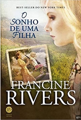 O Sonho de uma Filha – Francine Rivers