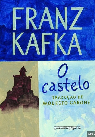 O Castelo - Franz Kafka