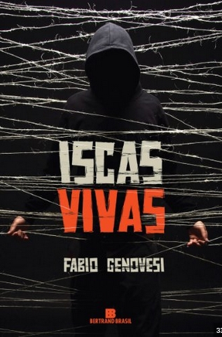Iscas vivas - Fabio Genovesi