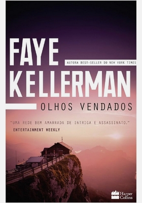 Olhos Vendados – Faye Kellerman