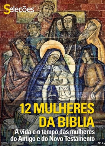 12 Mulheres da Biblia - Editora Seleções