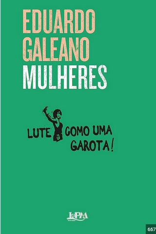 Mulheres – Eduardo Galeano