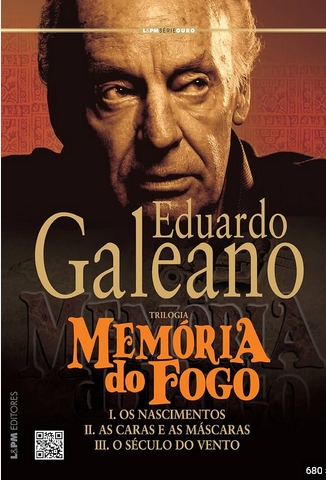 Memoria do Fogo - Eduardo Galeano