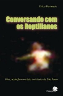 Chico Penteado - CONVERSANDO COM OS REPTILIANOS pdf