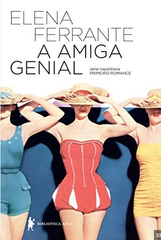 A Amiga Genial – Elena Ferrante – 1