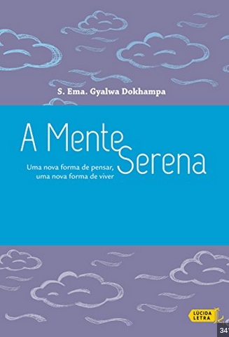 A Mente Serena - Ema Dokhampa