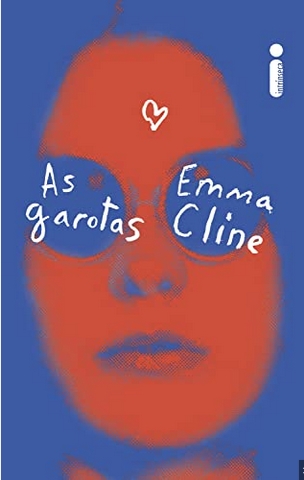 As Garotas - Emma Cline