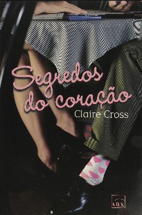 Claire Cross - SEGREDOS DO CORAÇAO doc