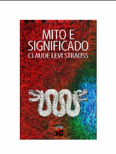 Claude Levi Strauss – MITO E SIGNIFICADO doc