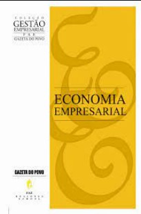 Colecao Gestao Empresarial - FAE - Economia empresarial pdf