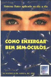 Como Enxergar Bem Sem Oculos – M Matheus De Souza epub