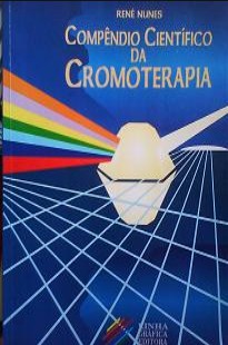 Compêndio Científico da Cromoterapia (Renê Nunes) pdf