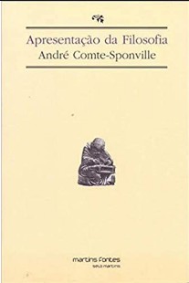 COMTE SPONVILLE, A. Apresentação da Filosofia pdf