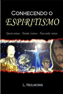 Conhecendo o Espiritismo (L. Neilmoris) pdf