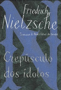 Crepúsculo dos +dolos – Friedrich Nietzsche pdf