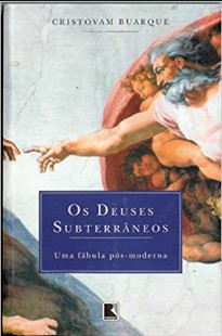 Cristovam Buarque - OS DEUSES SUBTERRANEOS doc