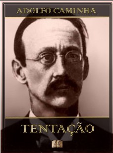 Adolfo Caminha - TENTAÇAO pdf