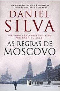 Daniel Silva - AS REGRAS DE MOSCOVO pdf