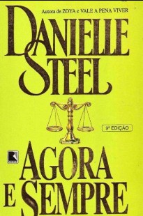 Danielle Steel – AGORA E SEMPRE doc