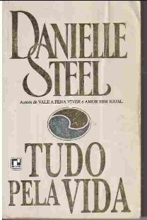 Danielle Steel – TUDO PELA VIDA doc