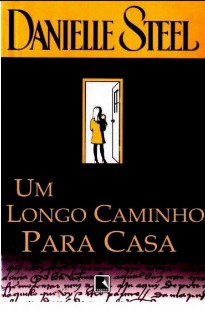 Danielle Steel - UM LONGO CAMINHO PARA CASA doc
