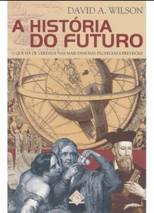 David A. Wilson - A HISTORIA DO FUTURO doc
