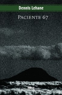 Dennis Lehane - PACIENTE 67 docx