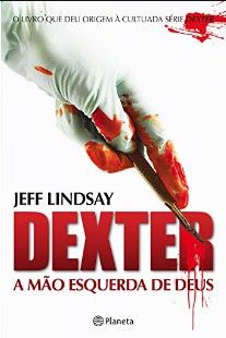 Dexter a mão esquerda de Deus epub