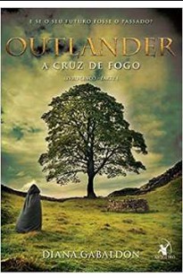 Diana Gabaldon - Outlander V - A CRUZ ARDENTE doc