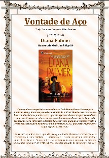 Diana Palmer - Homens de Medicine Ridge IV - VONTADE DE AÇO pdf