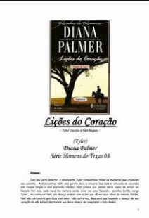 Diana Palmer - Homens do Texas III - LIÇOES DO CORAÇAO pdf