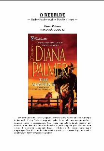 Diana Palmer - Homens Do Texas XLII - O REBELDE pdf