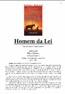 Diana Palmer – Homens Do Texas XXXV – HOMEM DA LEI pdf