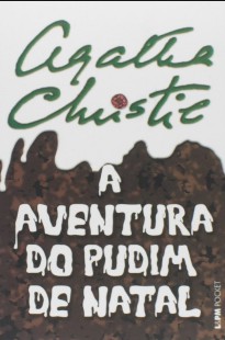 Agatha Christie - A AVENTURA DO PUDIM DE NATAL pdf