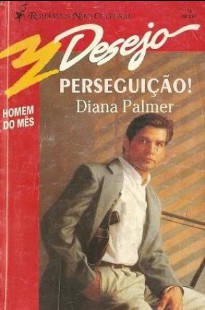 Diana Palmer – PERSEGUIÇAO doc