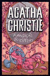 Agatha Christie - A MALDIÇAO DO ESPELHO pdf
