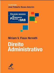 Direito Administrativo - Miriam Vasconcelos Fiaux Horvath epub