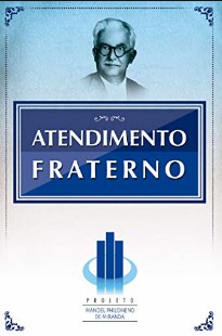 Divaldo Pereira Franco – ATENDIMENTO FRATERNO doc