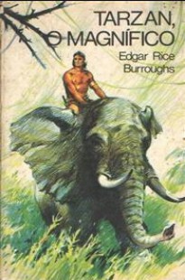 Edgar Rice Burroughs - TARZAN, O MAGNIFICO doc