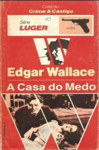 Edgar Wallace – A CASA DO MEDO doc