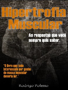 Edmir Denis Diniz – Hipertrofia Muscular – As respostas que você sempre quis saber epub