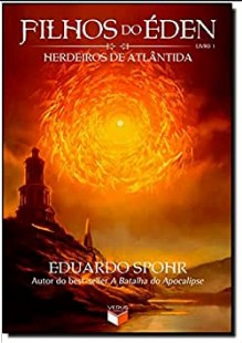 Eduardo Spohr - Filhos do Eden I - HERDEIROS DE ATLANTIDA doc
